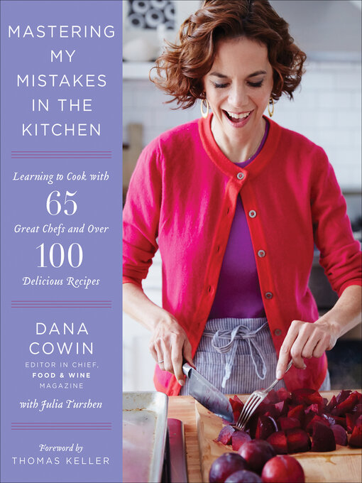 Title details for Mastering My Mistakes in the Kitchen by Dana Cowin - Wait list